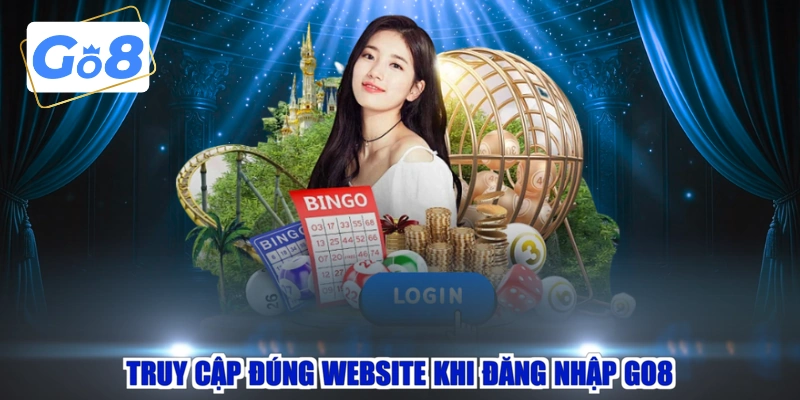 Truy cập đúng website khi đăng nhập GO8